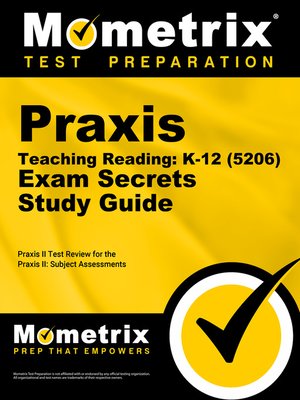 cover image of Praxis Teaching Reading - K-12 (5206) Secrets Study Guide
